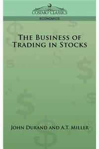 Business of Trading in Stocks