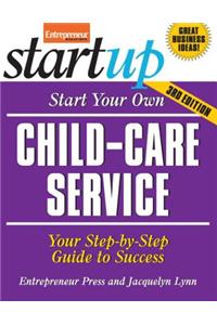 Start Your Own Child-Care Service