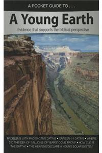 A Pocket Guide to a Young Earth