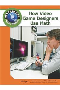 How Video Game Designers Use Math