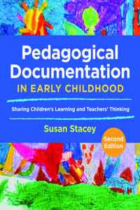 Pedagogical Documentation in Early Childhood