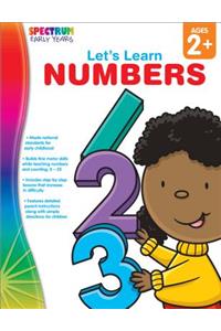 Let's Learn Numbers, Ages 2 - 5