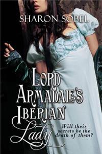 Lord Armadale's Iberian Lady