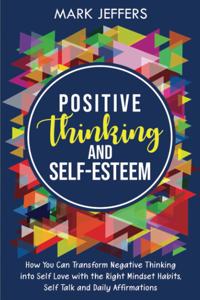 Positive Thinking and Self-Esteem