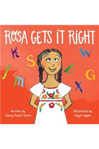 Rosa Gets it Right