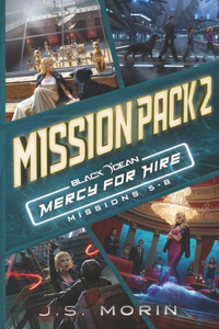Mercy for Hire Mission Pack 2