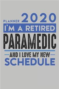 Weekly Planner 2020 - 2021 for retired PARAMEDIC