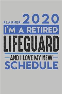 Weekly Planner 2020 - 2021 for retired LIFEGUARD