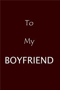 To My Boyfriend