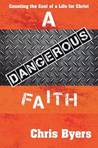 Dangerous Faith