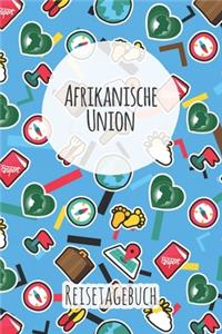 Afrikanische Union Reisetagebuch