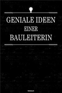 Geniale Ideen einer Bauleiterin Notizbuch