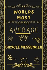 Worlds Most Average Bicycle Messenger
