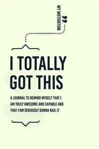 Knock Knock I Totally Got This Inner-Truth Journal (6 x 9-inches)