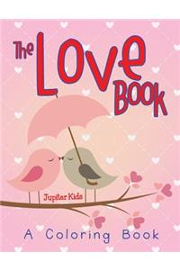 Love Book (A Coloring Book)