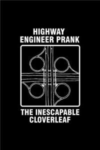 Highway Engineer Prank The Inescapable Cloverleaf