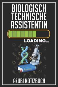 Biologisch Technische Assistentin Loading... Azubi Notizbuch