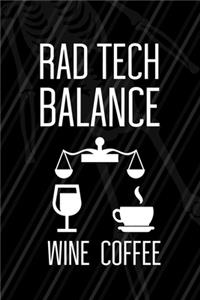 Rad Tech Balance Wine Coffee
