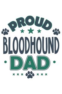 Proud Bloodhound Dad