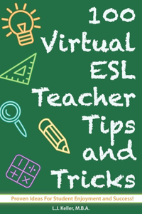 100 Virtual ESL Teacher Tips and Tricks