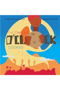 The Twelve O'Clock Cookies