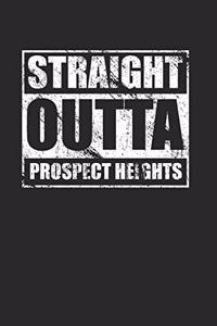 Straight Outta Prospect Heights 120 Page Notebook Lined Journal for Prospect Heights Pride NYC