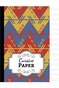 Cursive Paper: Notebook / Handwriting Workbook / Practice Book / Sheets / Writing Books For Kids & Adults