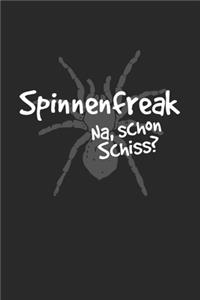 Spinnen Freak - Na schon Schiss?