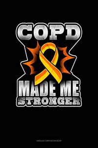 COPD Made Me Stronger