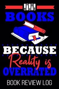 Books Because Reality Is Overrated Book Review Log