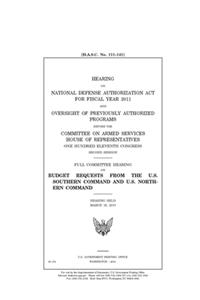 Hearing on National Defense Authorization Act for Fiscal Year 2011 and oversight of previously authorized programs