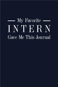 My Favorite Intern Gave Me This Journal