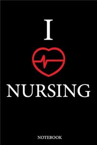 I Love Nursing notebook