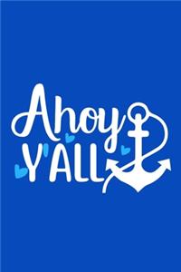 Ahoy Y'all