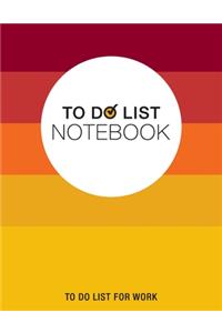 To Do List Notebook, To Do List For Work
