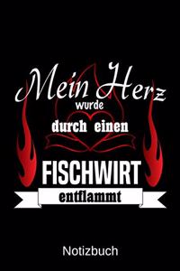Mein Herz wurde durch einen Fischwirt entflammt