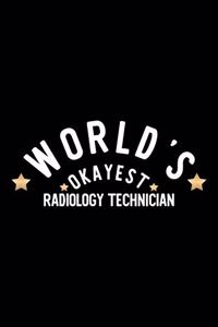 World's Okayest Radiology Technician