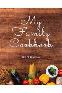 My Family Cookbook - Blank Recipe Journal
