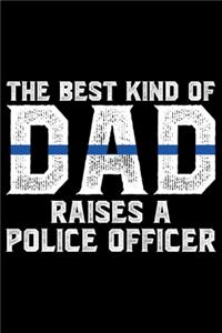 The Best Kind Of Dad Raises A