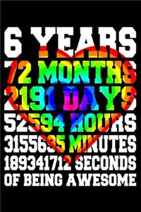 6 Years Of Being Awesome