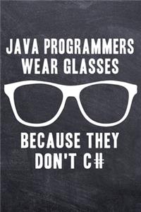Java Programmers Wear Glasses