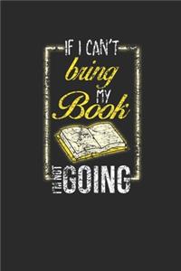 If I Can't Bring My Book