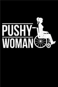 Pushy Woman: Lined A5 Notebook for Wheelchair User