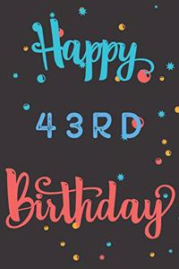 Happy 43rd Birthday