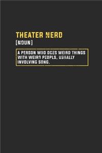 Theatre Nerd