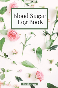 Blood Sugar Log Book -