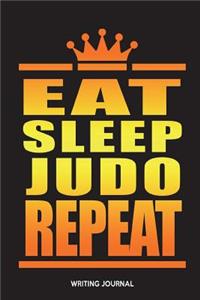 Eat Sleep Judo Repeat