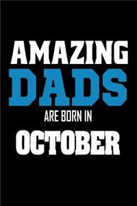 Amazing Dads Are Born In October