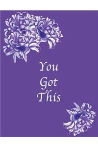 You Got This
