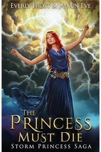 Princess Must Die